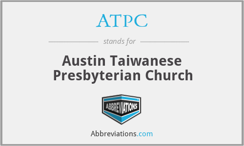 ATPC - Austin Taiwanese Presbyterian Church