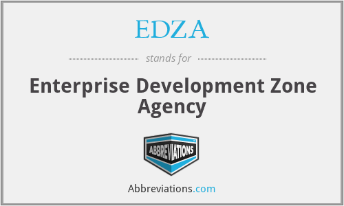 EDZA - Enterprise Development Zone Agency