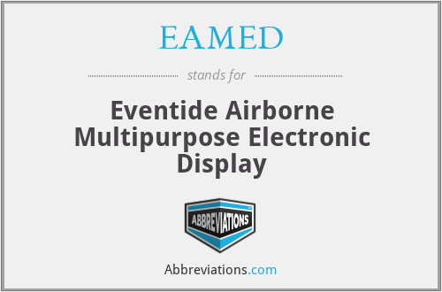 EAMED - Eventide Airborne Multipurpose Electronic Display