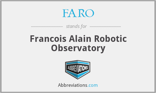FARO - Francois Alain Robotic Observatory