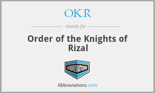 OKR - Order of the Knights of Rizal