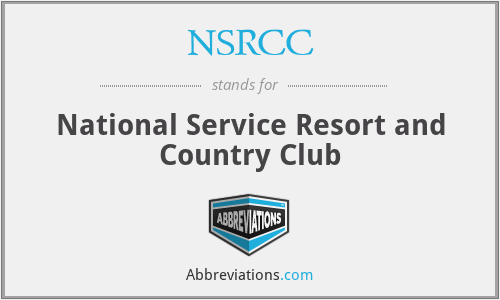 NSRCC - National Service Resort and Country Club