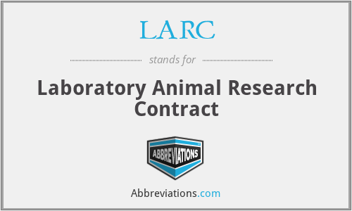 LARC - Laboratory Animal Research Contract