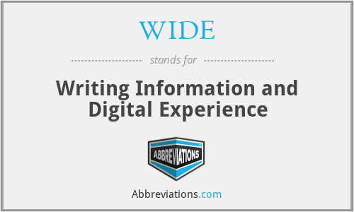 WIDE - Writing Information and Digital Experience