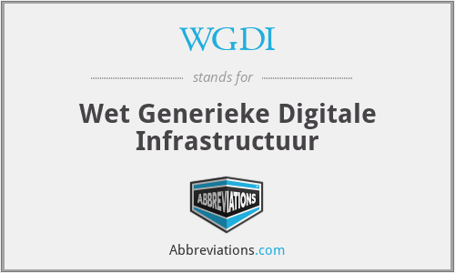 WGDI - Wet Generieke Digitale Infrastructuur