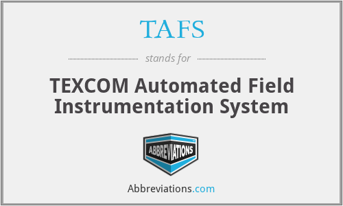 TAFS - TEXCOM Automated Field Instrumentation System