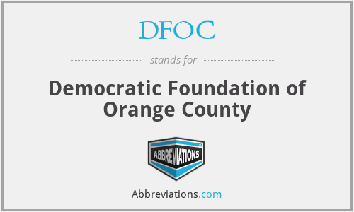 DFOC - Democratic Foundation of Orange County