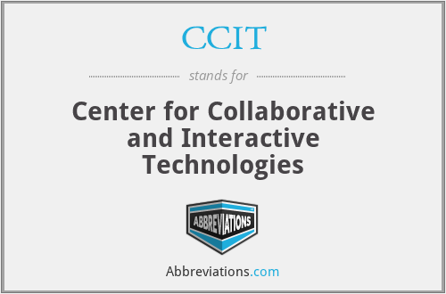 CCIT - Center for Collaborative and Interactive Technologies