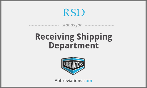 RSD - Receiving Shipping Department