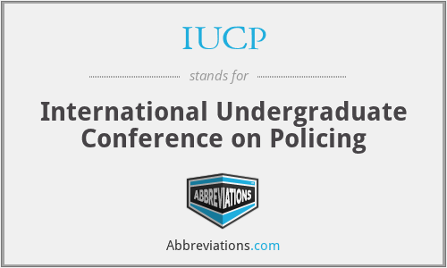 IUCP - International Undergraduate Conference on Policing