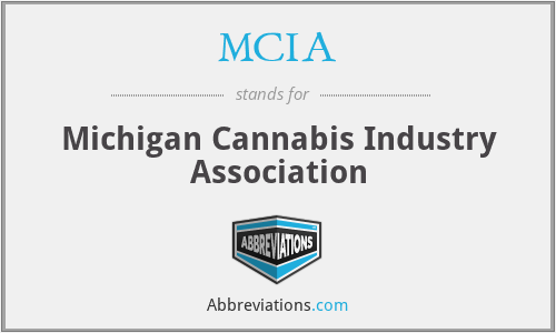 MCIA - Michigan Cannabis Industry Association