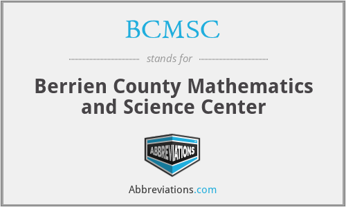 BCMSC - Berrien County Mathematics and Science Center