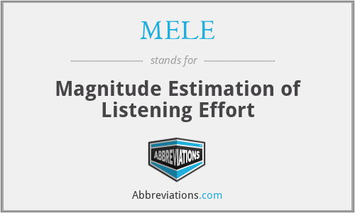 MELE - Magnitude Estimation of Listening Effort