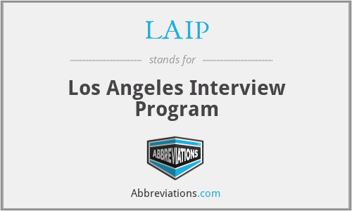 LAIP - Los Angeles Interview Program