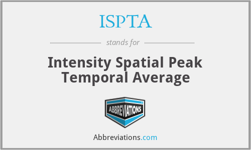 ISPTA - Intensity Spatial Peak Temporal Average