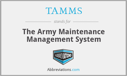 TAMMS - The Army Maintenance Management System