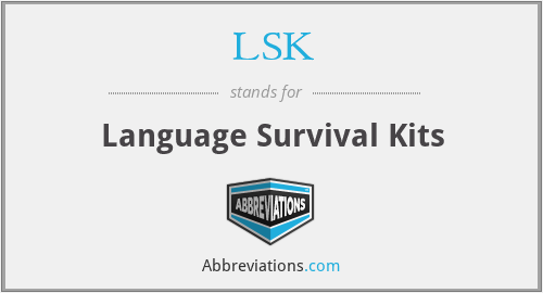 LSK - Language Survival Kits