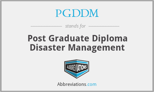 PGDDM - Post Graduate Diploma Disaster Management