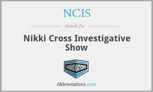 NCIS - Nikki Cross Investigative Show