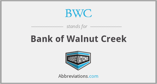 BWC - Bank of Walnut Creek