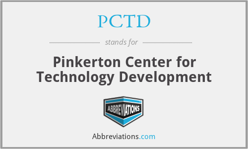 PCTD - Pinkerton Center for Technology Development