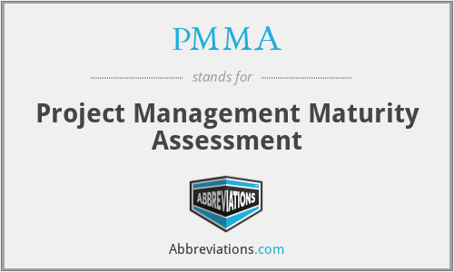 PMMA - Project Management Maturity Assessment