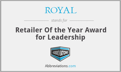 ROYAL - Retailer Of the Year Award for Leadership