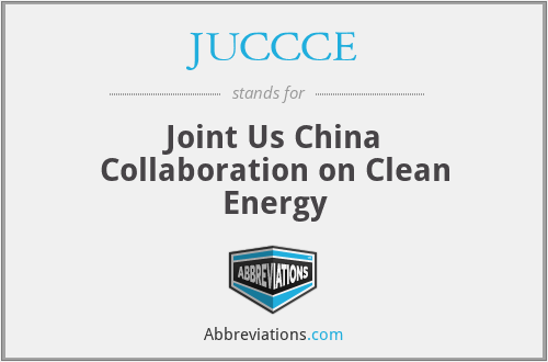 JUCCCE - Joint Us China Collaboration on Clean Energy