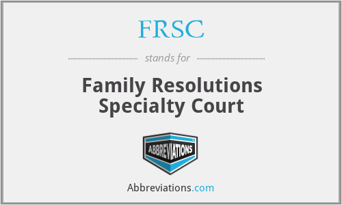 FRSC - Family Resolutions Specialty Court