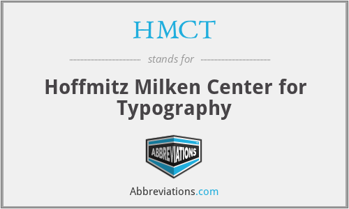 HMCT - Hoffmitz Milken Center for Typography