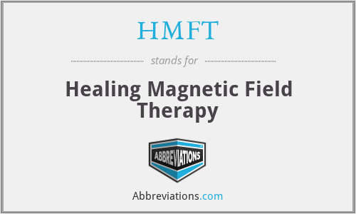HMFT - Healing Magnetic Field Therapy