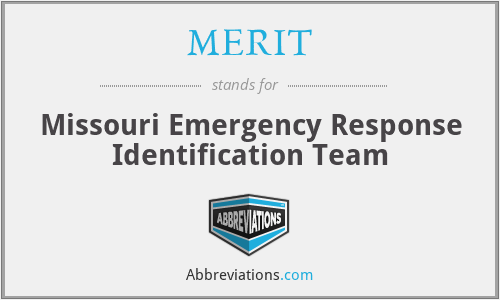 MERIT - Missouri Emergency Response Identification Team
