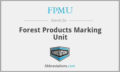 FPMU - Forest Products Marking Unit
