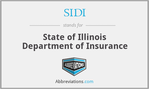 SIDI - State of Illinois Department of Insurance