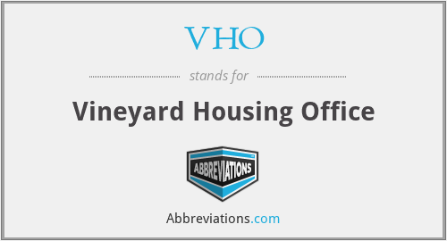 VHO - Vineyard Housing Office