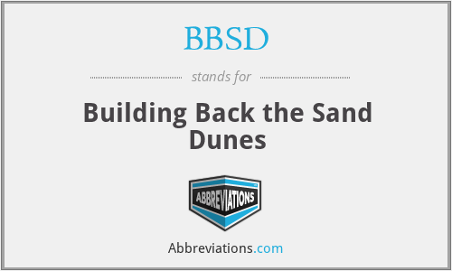 BBSD - Building Back the Sand Dunes