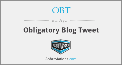 OBT - Obligatory Blog Tweet
