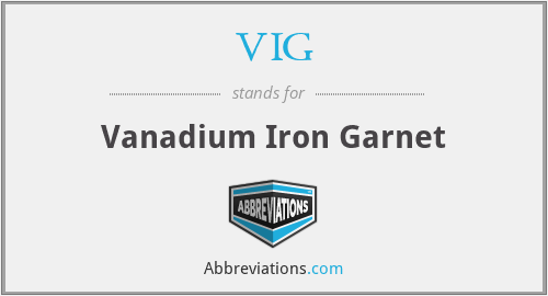 VIG - Vanadium Iron Garnet
