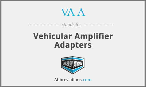 VAA - Vehicular Amplifier Adapters