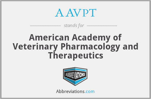 AAVPT - American Academy of Veterinary Pharmacology and Therapeutics
