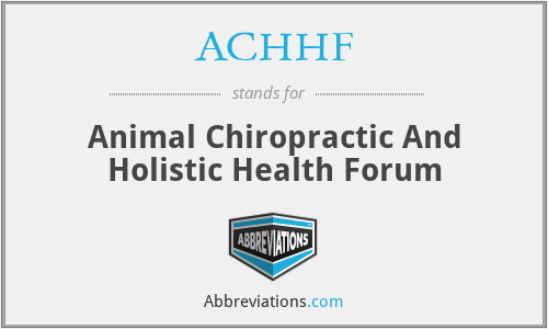 ACHHF - Animal Chiropractic And Holistic Health Forum