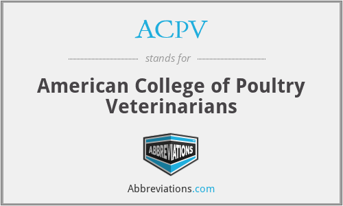 ACPV - American College of Poultry Veterinarians
