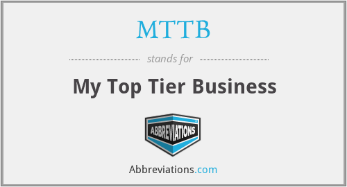 MTTB - My Top Tier Business
