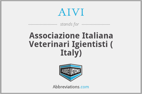 AIVI - Associazione Italiana Veterinari Igientisti ( Italy)