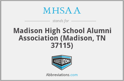 MHSAA - Madison High School Alumni Association (Madison, TN 37115)