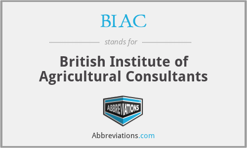 BIAC - British Institute of Agricultural Consultants