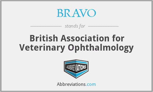 BRAVO - British Association for Veterinary Ophthalmology