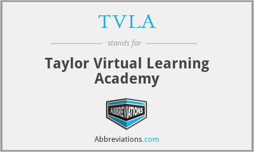 TVLA - Taylor Virtual Learning Academy