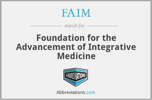 FAIM - Foundation for the Advancement of Integrative Medicine
