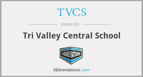 TVCS - Tri Valley Central School